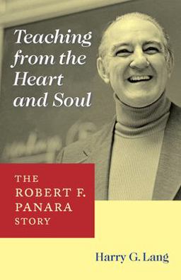 Teaching from the Heart and Soul The Robert F. Panara Story  9781563683589 Front Cover