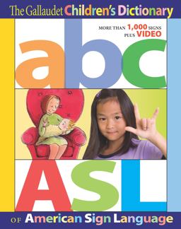 Gallaudet Children's Dictionary of American Sign Language  9781563686313 Front Cover