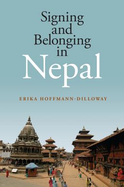 Signing and Belonging in Nepal  9781563686641 Front Cover