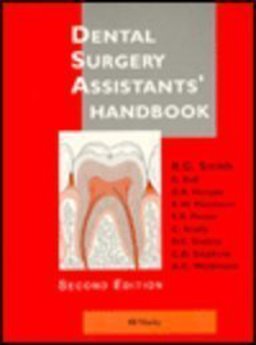 Dental Surgery Assistant's Handbook Dental Surgery Assistant's Handbook
