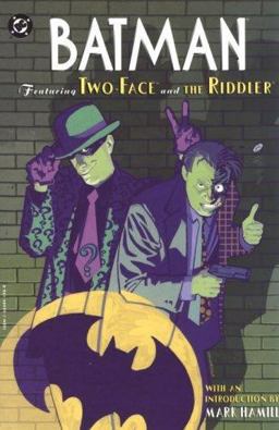 Featuring Two-Face and the Riddler