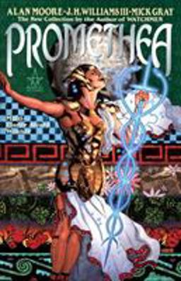 Promethea The New Collection by the Author of Watchmen  9781563896675 Front Cover