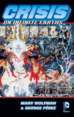 Crisis on Infinite Earths  9781563897504 Front Cover