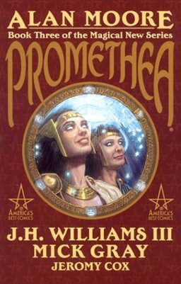 Promethea - Book Three of the Magical New Series
