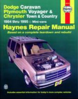Haynes Dodge, Plymouth and Chrysler Mini-Vans, 1984-1995