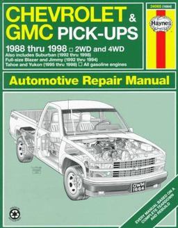 Chevrolet and GMC Pick-Ups Automotive Repair Manual