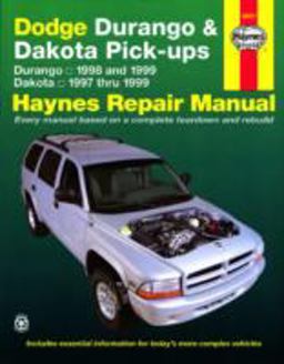 Dodge Durango 1998 Thru 1999 and Dakota 1997 Thru 1999 Haynes Repair Manual  9781563923524 Front Cover