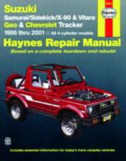 Suzuki Samurai/Sidekick/X-90 and Vitara, Geo and Chevrolet Tracker 1986 Thru 2001