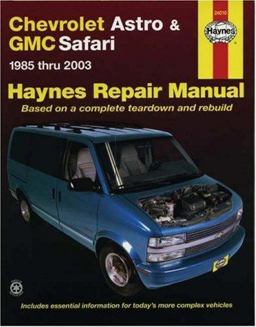 Haynes Chevrolet Astro and GMC Safari Mini-Vans Automotive Repair Manual