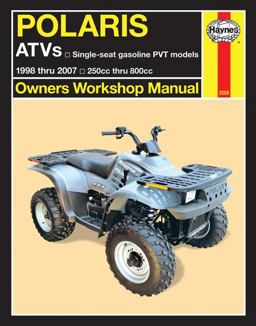 Polaris ATVs 250-800cc, '98-'07 1998 Thru 2007 250cc Thru 800cc  9781563929533 Front Cover