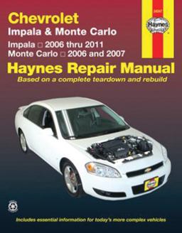 Chevrolet Impala 2006 Thru 2011 and Monte Carlo 2006 Thru 2007 Haynes Repair Manual