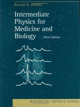 Intermediate Physics for Medicine and Biology 3rd 9781563964589 Front Cover