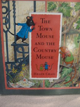 The Town Mouse and the Country Mouse