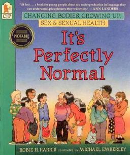 It's Perfectly Normal Changing Bodies, Growing up, Sex, and Sexual Health  9781564021595 Front Cover