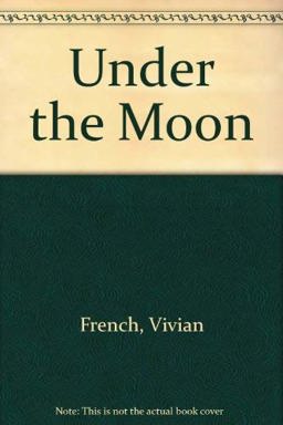 Under the Moon