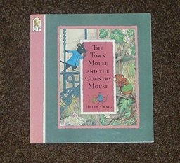 The Town Mouse and the Country Mouse