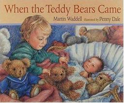 When the Teddy Bears Come