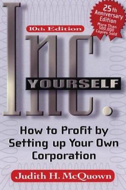 Inc. Yourself How to Profit by Setting up Your Own Corporation 10th 9781564146113 Front Cover