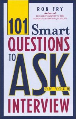 101 Smart Questions to Ask on Your Interview  9781564146694 Front Cover