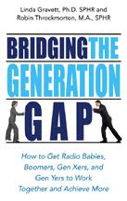 Bridging the Generation Gap  9781564148988 Front Cover