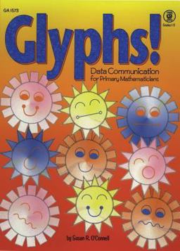 Glyphs! Data Communication for Primary Mathematicians  9781564176639 Front Cover