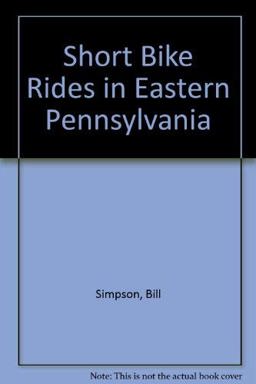 Short Bike Rides in Eastern Pennsylvania