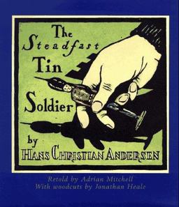 The Steadfast Tin Soldier