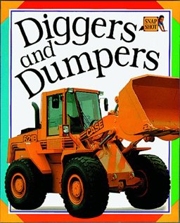 Diggers and Dumpers