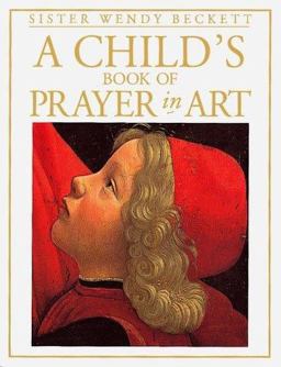 Child's Book of Prayer in Art  9781564588753 Front Cover