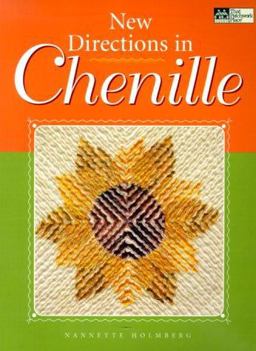 New Directions in Chenille  9781564772756 Front Cover