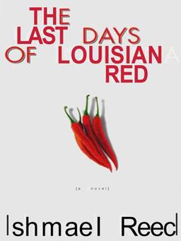 Last Days of Louisiana Red A Novel  9781564782366 Front Cover