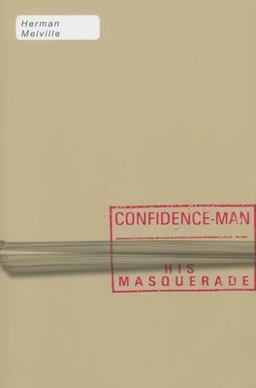 Confidence-Man His Masquerade  9781564784544 Front Cover
