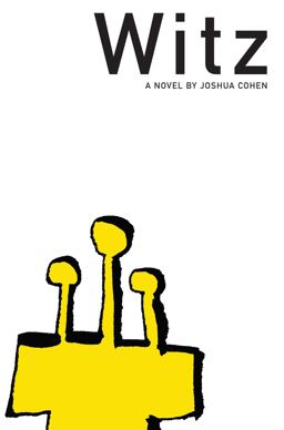 Witz A Novel  9781564785886 Front Cover