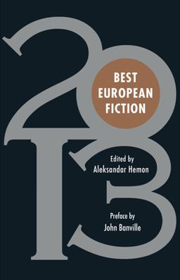 Best European Fiction 2013  9781564787927 Front Cover