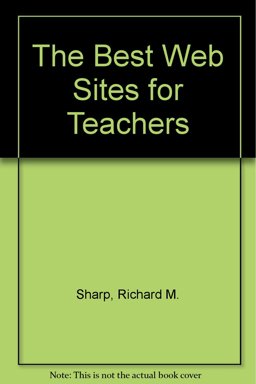 Best Web Sites for Teachers (Spiral)