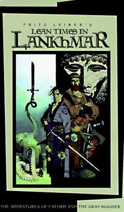 Lean Times in Lankhmar Swords and Deviltry; Swords Against Death  9781565048959 Front Cover