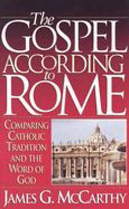 Gospel According to Rome  9781565071070 Front Cover