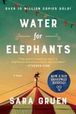 Water for Elephants A Novel  9781565125605 Front Cover