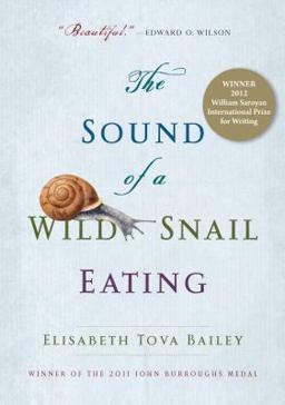 Sound of a Wild Snail Eating  9781565126060 Front Cover
