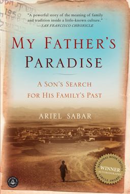 My Father's Paradise A Son's Search for His Family's Past  9781565129337 Front Cover