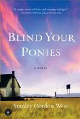 Blind Your Ponies  9781565129849 Front Cover