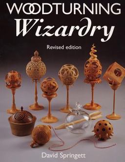 Woodturning Wizardry 2nd 9781565232792 Front Cover
