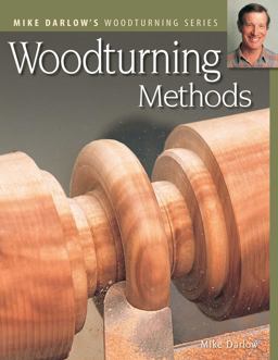 Woodturning Methods  9781565233720 Front Cover
