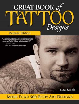 Great Book of Tattoo Designs, Revised Edition More Than 500 Body Art Designs  9781565238138 Front Cover
