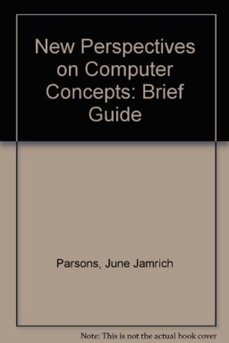New Perspectives on Computer Concepts