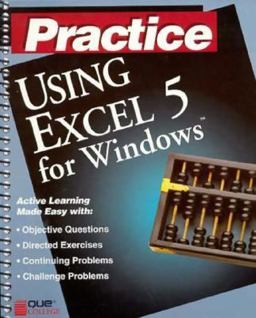 Practice Using Excel 5 for Windows