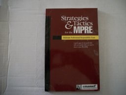 Strategies and Tactics for the MPRE