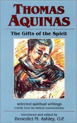 Thomas Aquinas - Gifts of the Spirit