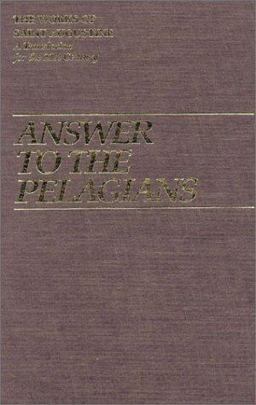 Answer to the Pelagians