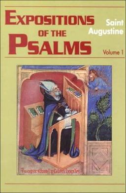 Expositions of the Psalms 1-32  9781565481404 Front Cover